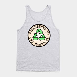 Remembered My Reusable Bags (Adulting Merit Badge) Tank Top